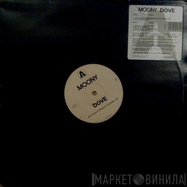  Moony  - Dove