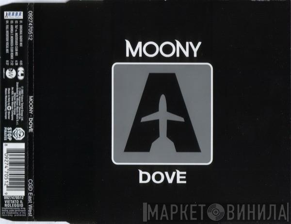  Moony  - Dove