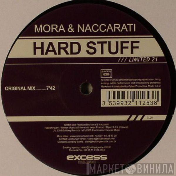 Mora, Naccarati - Hard Stuff