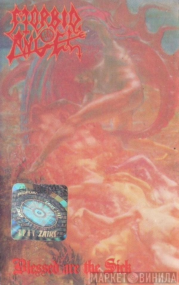  Morbid Angel  - Blessed Are The Sick