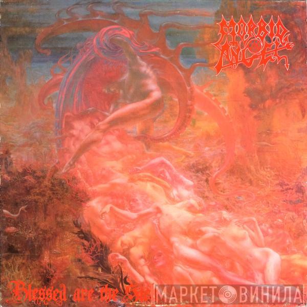  Morbid Angel  - Blessed Are The Sick