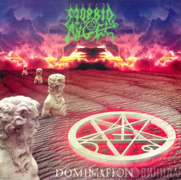  Morbid Angel  - Domination