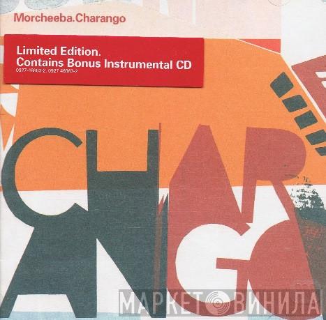  Morcheeba  - Charango