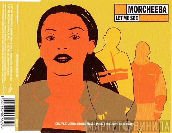 Morcheeba - Let Me See