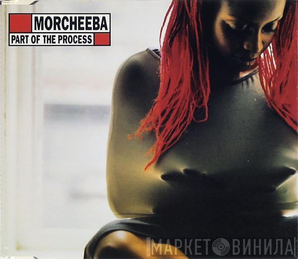 Morcheeba - Part Of The Process