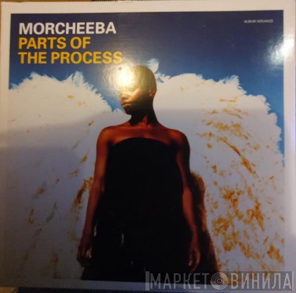  Morcheeba  - Parts Of The Process