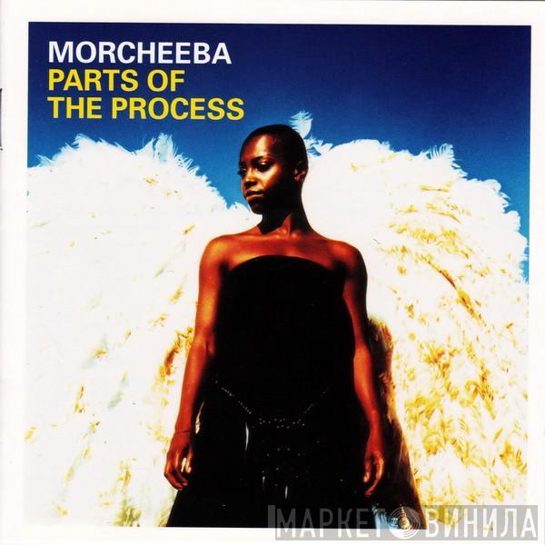 Morcheeba - Parts Of The Process