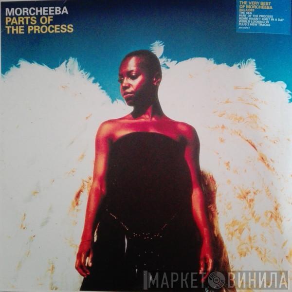  Morcheeba  - Parts Of The Process