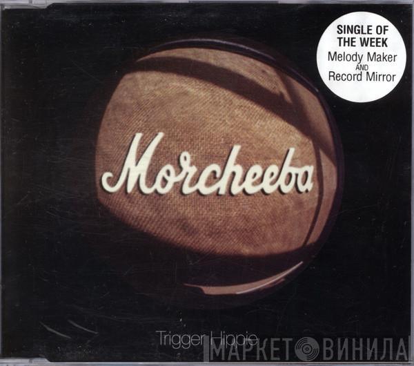 Morcheeba - Trigger Hippie