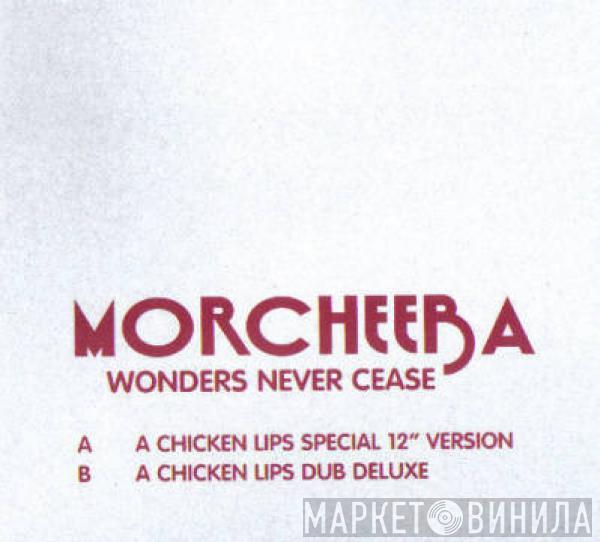 Morcheeba - Wonders Never Cease