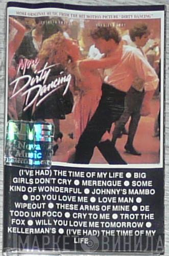  - More Dirty Dancing