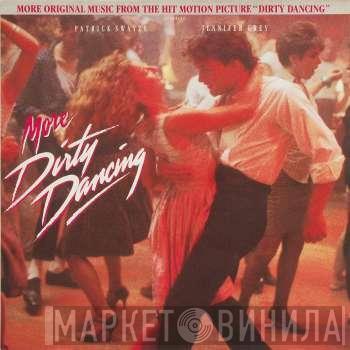  - More Dirty Dancing