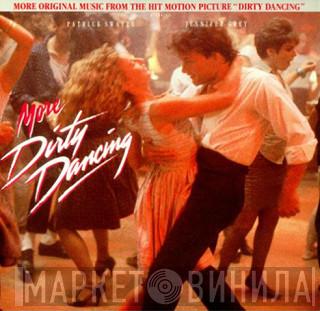  - More Dirty Dancing