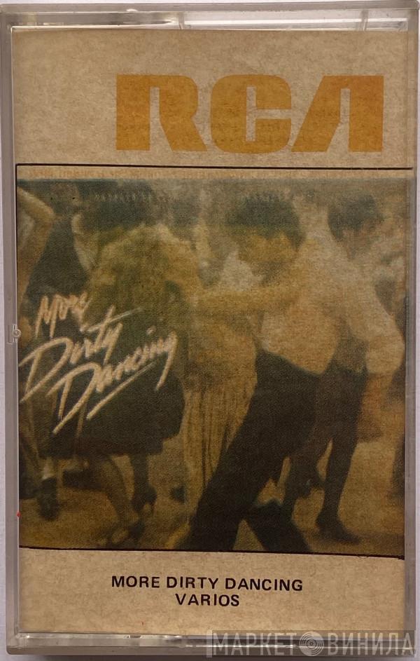  - More Dirty Dancing