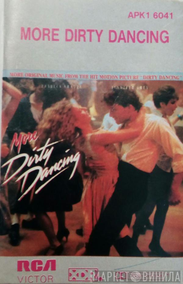  - More Dirty Dancing