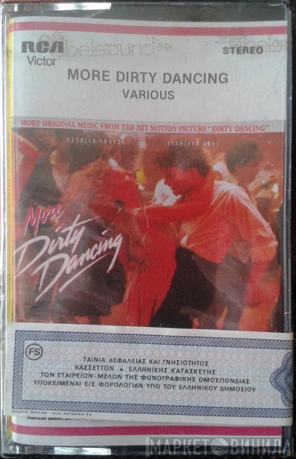  - More Dirty Dancing