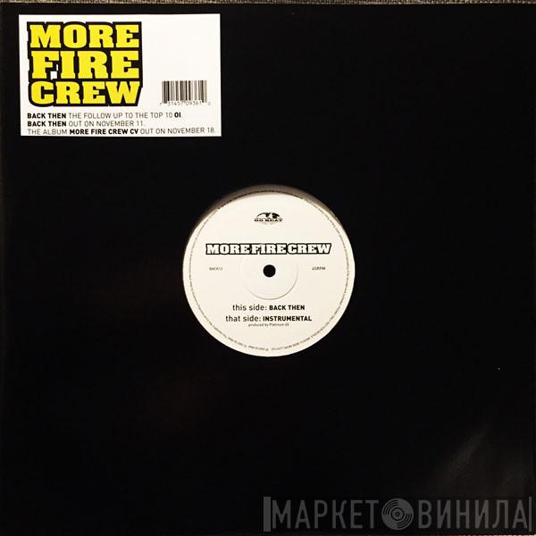 More Fire Crew - Back Then