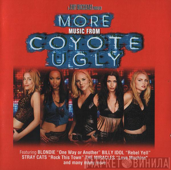  - More Music From Coyote Ugly