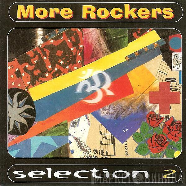 More Rockers - Selection 2