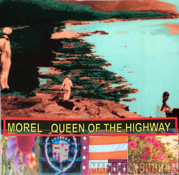 Morel - Queen Of The Highway