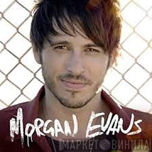 Morgan Evans - Morgan Evans