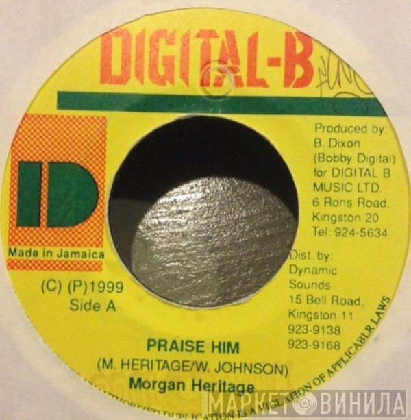 Morgan Heritage - Praise Him