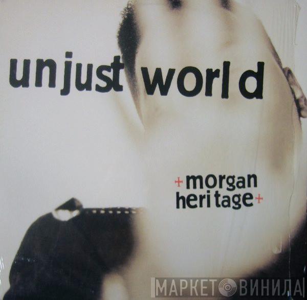 Morgan Heritage - Unjust World