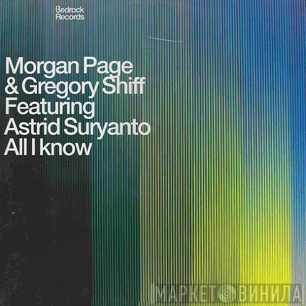Morgan Page, Gregory Shiff, Astrid Suryanto - All I Know