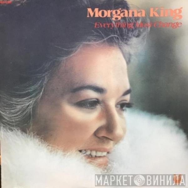 Morgana King  - Everything Must Change