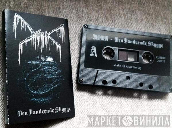  Mork  - Den Vandrende Skygge