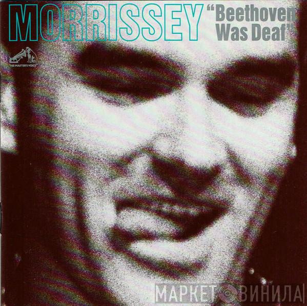  Morrissey  - Beethoven Was Deaf