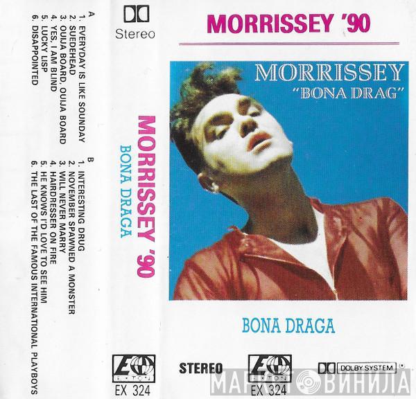  Morrissey  - Bona Draga