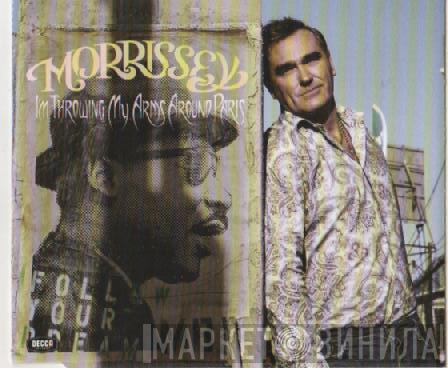  Morrissey  - I'm Throwing My Arms Around Paris