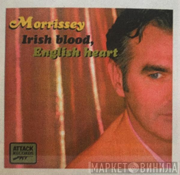  Morrissey  - Irish Blood, English Heart