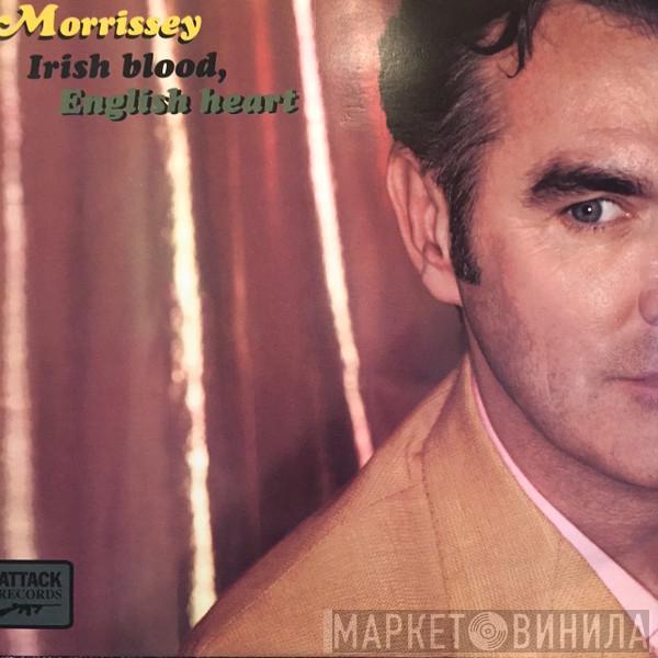  Morrissey  - Irish Blood, English Heart