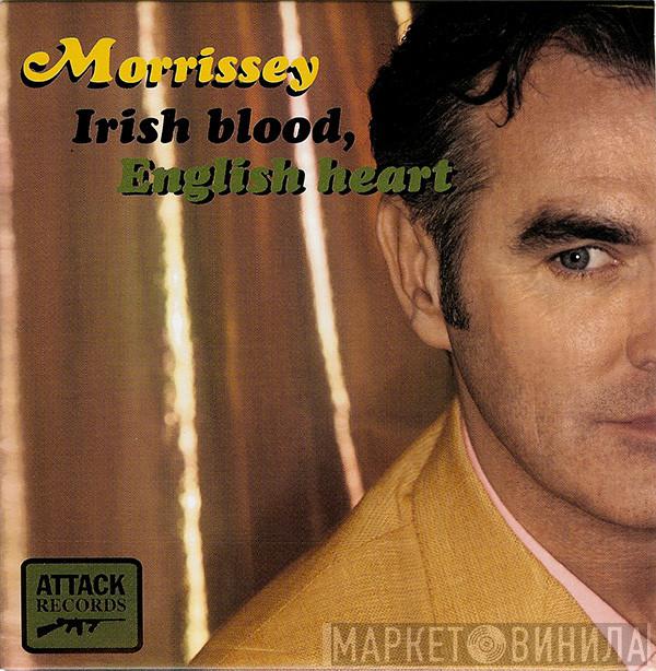  Morrissey  - Irish Blood, English Heart