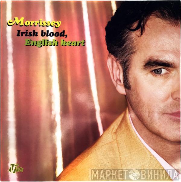  Morrissey  - Irish Blood, English Heart
