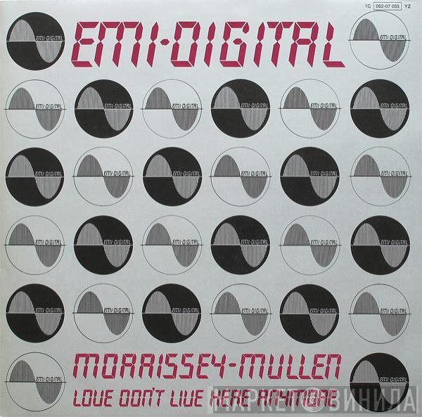 Morrissey Mullen - Love Don't Live Here Anymore