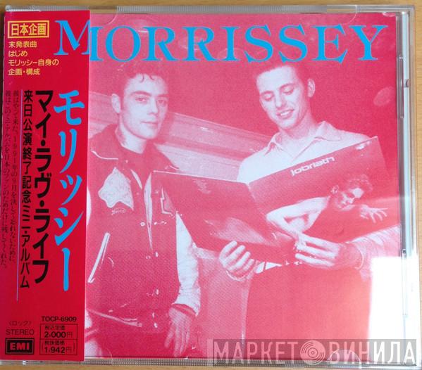  Morrissey  - My Love Life