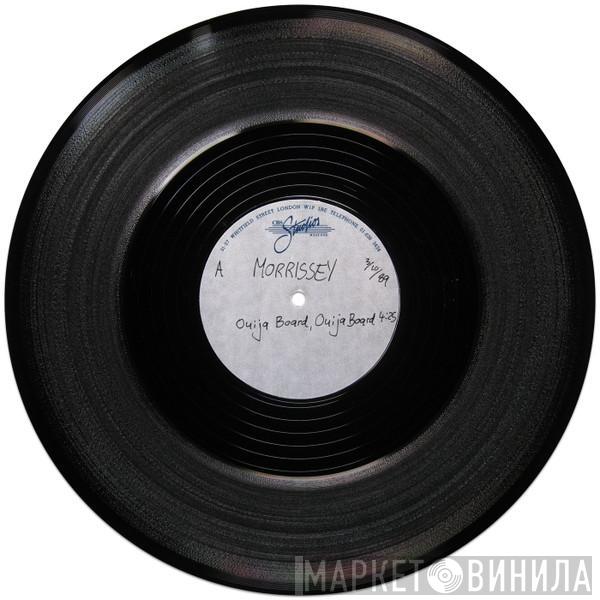  Morrissey  - Ouija Board, Ouija Board