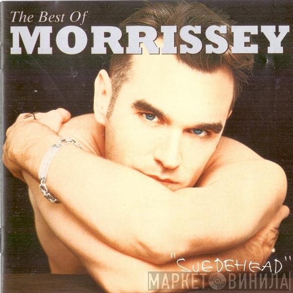  Morrissey  - Suedehead - The Best Of Morrissey