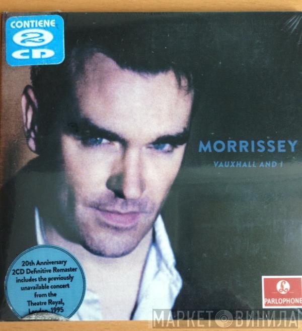  Morrissey  - Vauxhall And I