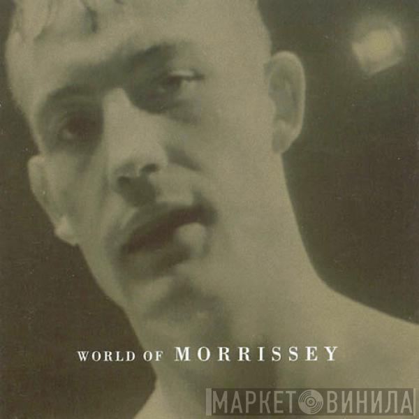  Morrissey  - World Of Morrissey