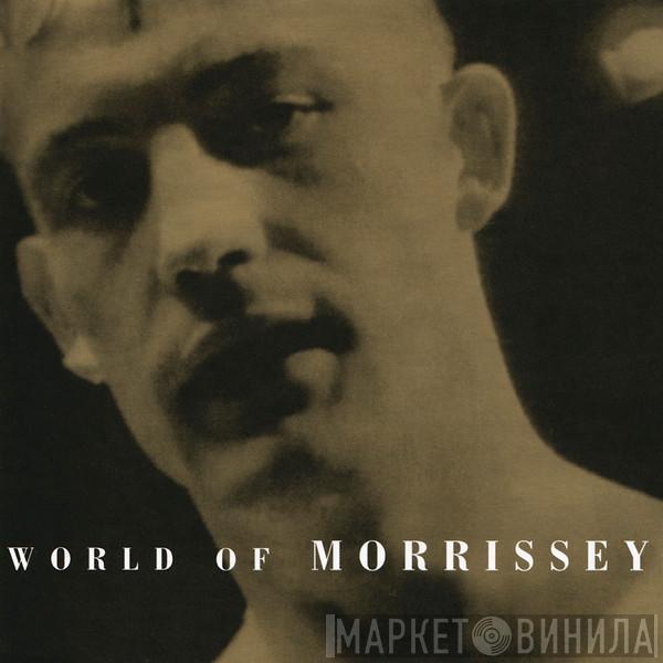  Morrissey  - World Of Morrissey