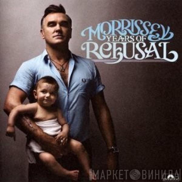  Morrissey  - Years Of Refusal