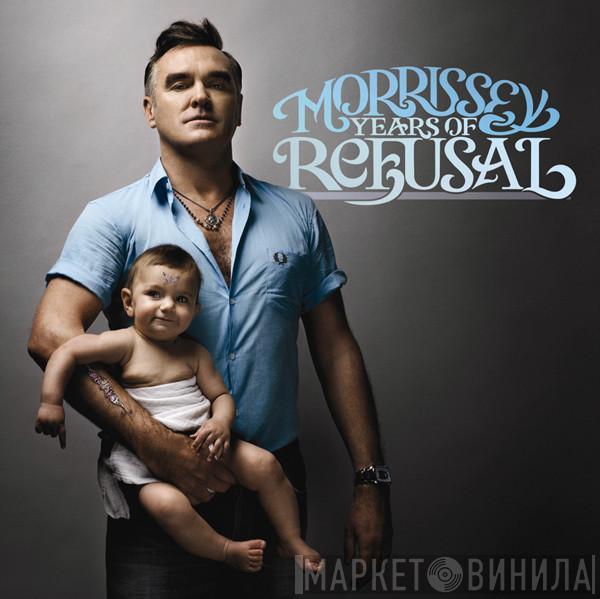  Morrissey  - Years Of Refusal