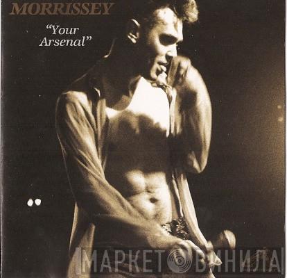 Morrissey - Your Arsenal