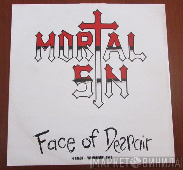 Mortal Sin - Face Of Despair