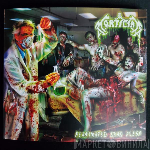  Mortician  - Reanimated Dead Flesh