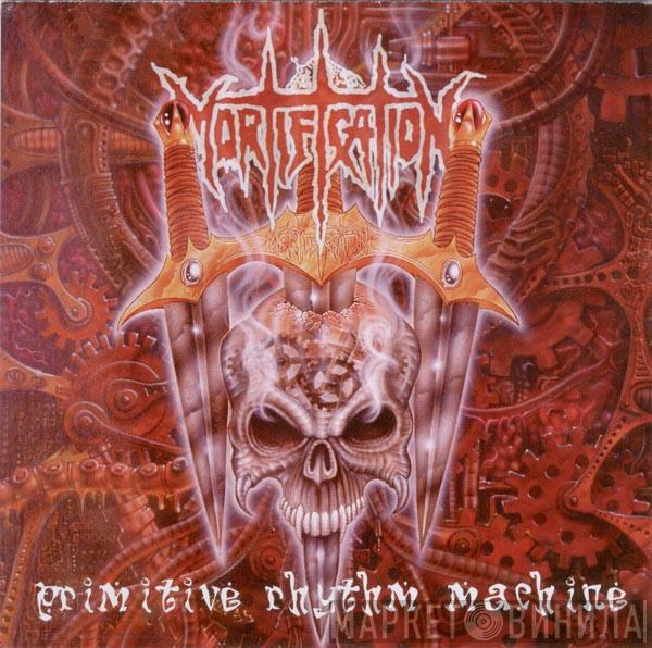  Mortification  - Primitive Rhythm Machine